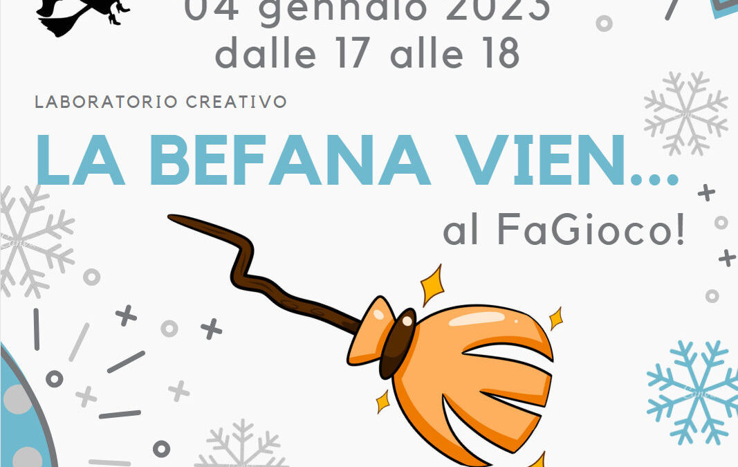 La befana vien… al Fa…gioco!